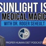 Secret SUNLIGHT Benefits with Dr. Roger Seheult