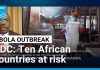 Ebola epidemic: Ten African countries at risk warns Africa CDC • FRANCE 24 English